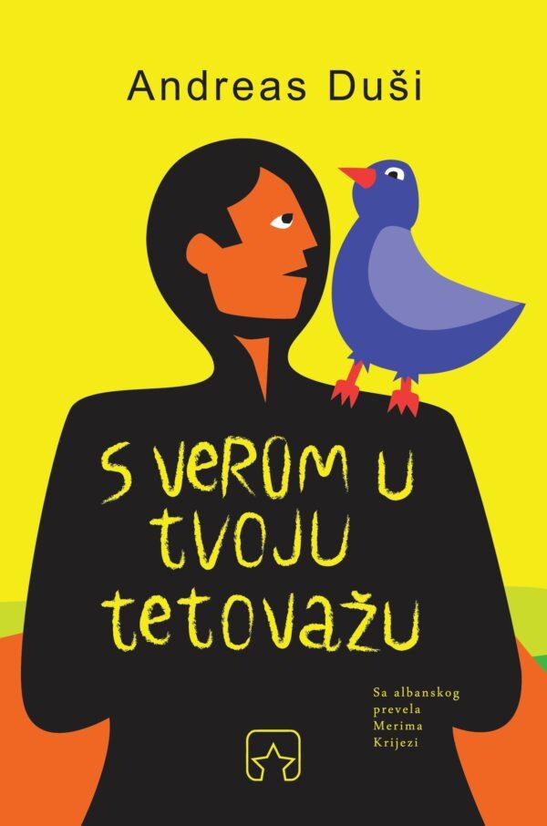 andreas_dusi_s_verom_u_tvoju_tetovazu_naslovna S verom u tvoju tetovažu